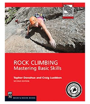 Rock Climbing: Mastering Basic Skills 2nd Ed